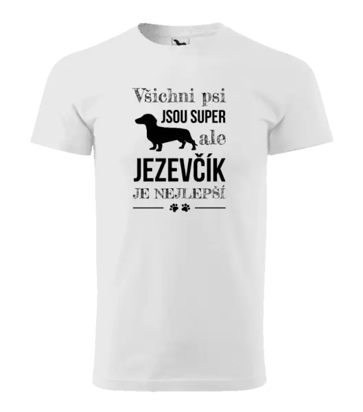 Pánské tričko Jezevčík je nejlepší