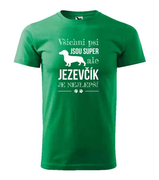 Pánské tričko Jezevčík je nejlepší