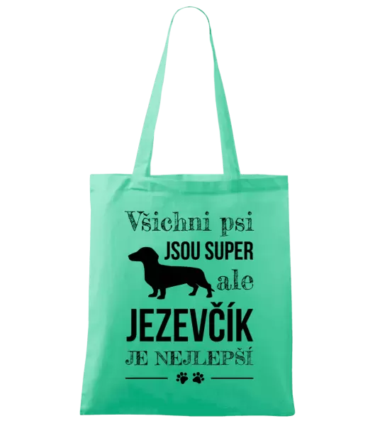 Látková taška Jezevčík je nejlepší