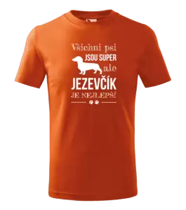 Dětské tričko Jezevčík je nejlepší