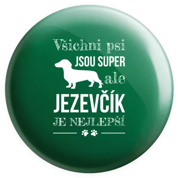 Placka Jezevčík je nejlepší