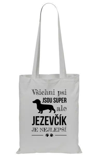 Látková taška Jezevčík je nejlepší