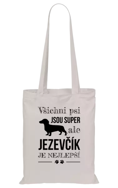 Látková taška Jezevčík je nejlepší