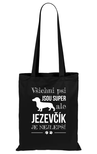 Látková taška Jezevčík je nejlepší
