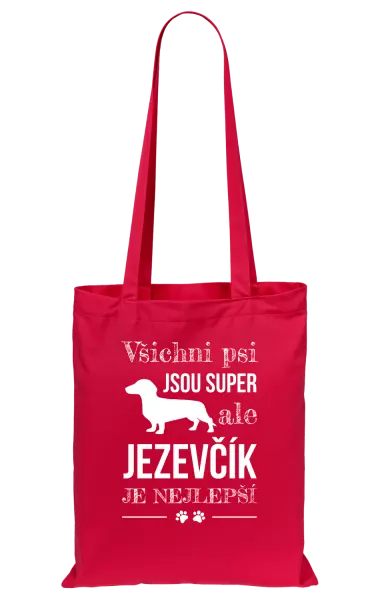 Látková taška Jezevčík je nejlepší