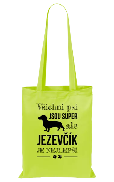 Látková taška Jezevčík je nejlepší