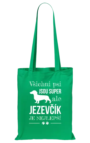 Látková taška Jezevčík je nejlepší