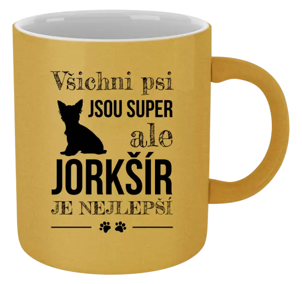 Metalický hrnek Jorkšír je nejlepší