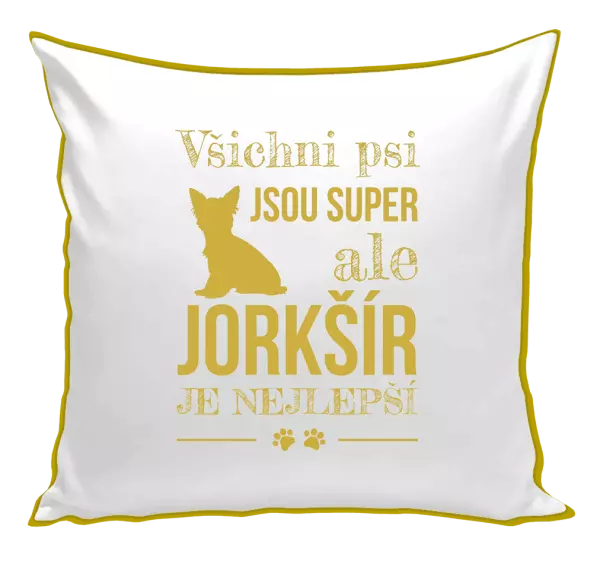 Polštář Jorkšír je nejlepší