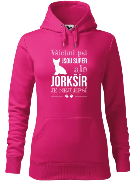 Dámská mikina Jorkšír je nejlepší