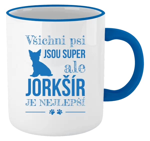 Hrnek Jorkšír je nejlepší