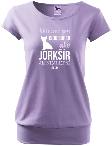 Dámské tričko Jorkšír je nejlepší