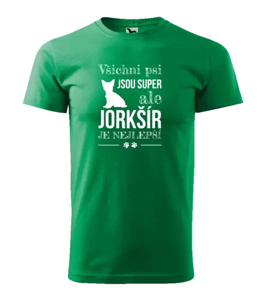 Pánské tričko Jorkšír je nejlepší