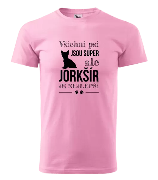 Pánské tričko Jorkšír je nejlepší