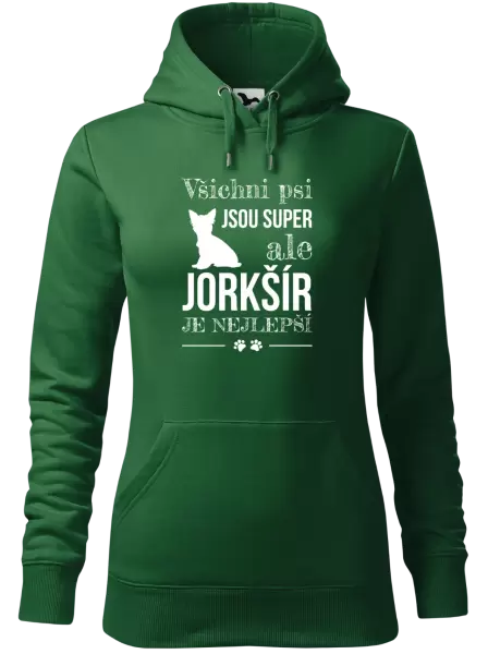 Dámská mikina Jorkšír je nejlepší