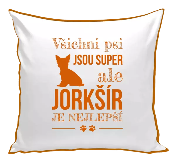 Polštář Jorkšír je nejlepší