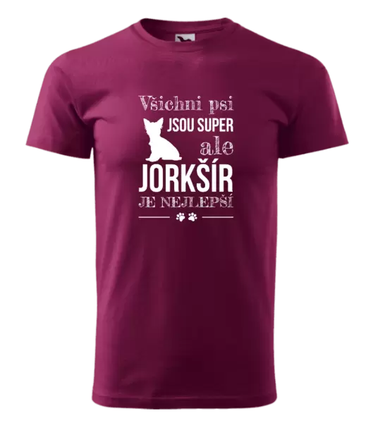 Pánské tričko Jorkšír je nejlepší