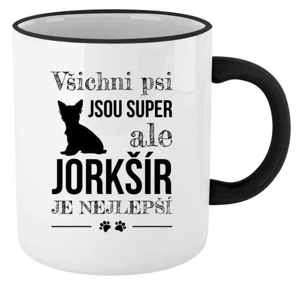 Hrnek Jorkšír je nejlepší