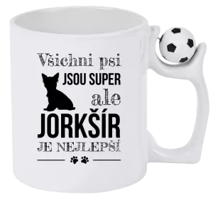 Hrnek Jorkšír je nejlepší