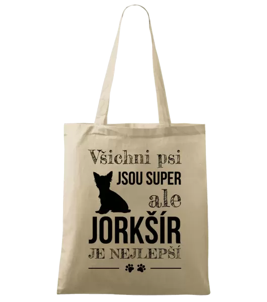 Látková taška Jorkšír je nejlepší