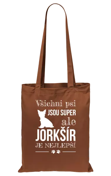 Látková taška Jorkšír je nejlepší