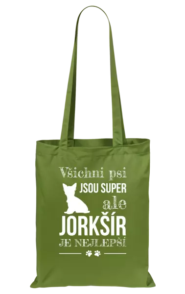 Látková taška Jorkšír je nejlepší