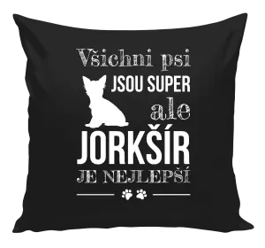Polštář Jorkšír je nejlepší