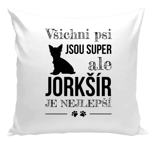 Polštář Jorkšír je nejlepší