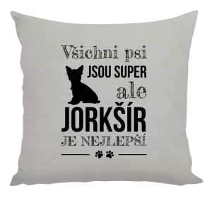 Polštář Jorkšír je nejlepší