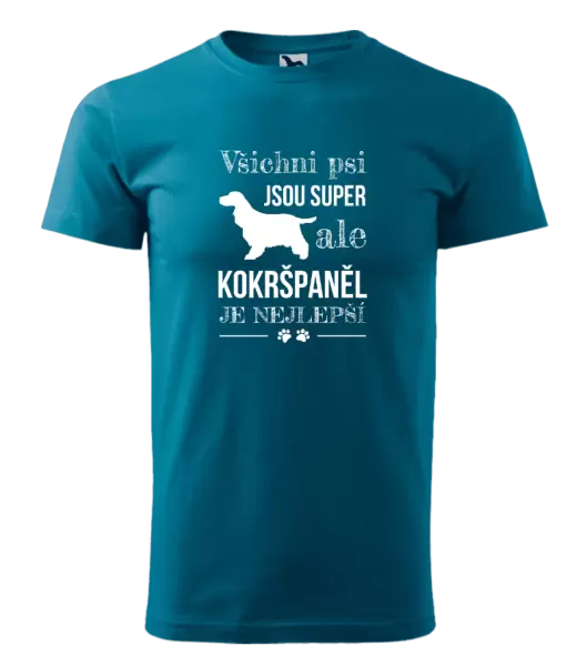 Pánské tričko Kokršpaněl je nejlepší