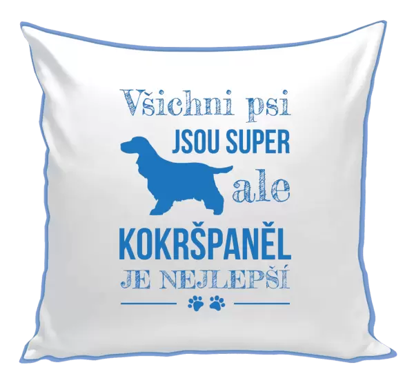 Polštář Kokršpaněl je nejlepší