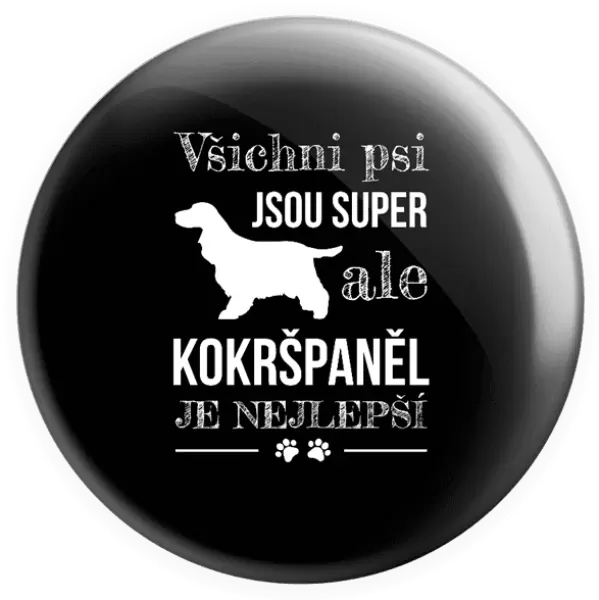 Placka Kokršpaněl je nejlepší