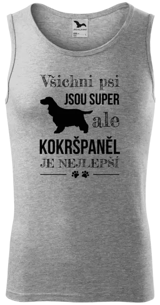 Pánské tílko Kokršpaněl je nejlepší