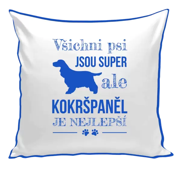 Polštář Kokršpaněl je nejlepší