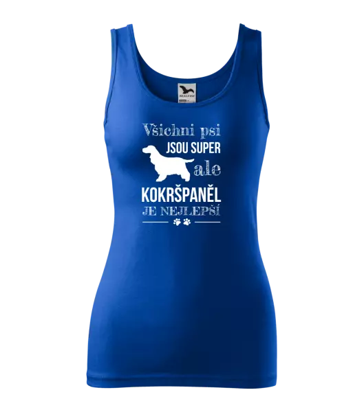 Dámské tílko Kokršpaněl je nejlepší