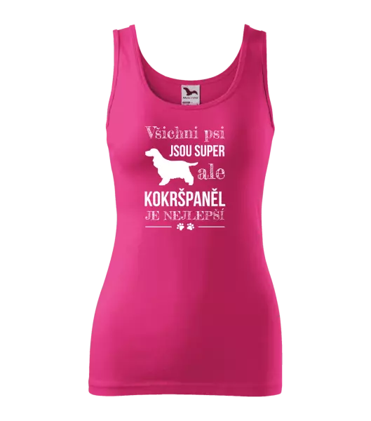 Dámské tílko Kokršpaněl je nejlepší