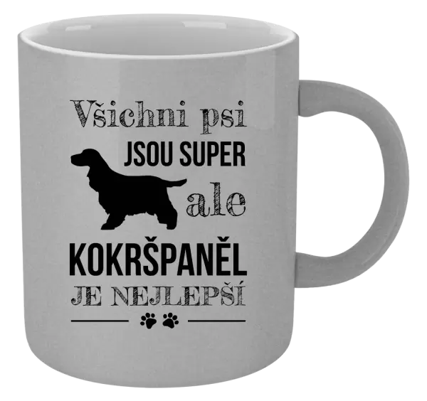 Metalický hrnek Kokršpaněl je nejlepší