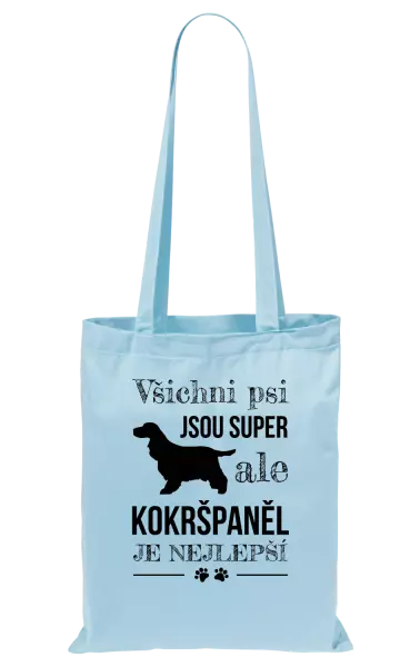 Látková taška Kokršpaněl je nejlepší