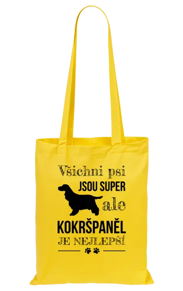 Látková taška Kokršpaněl je nejlepší