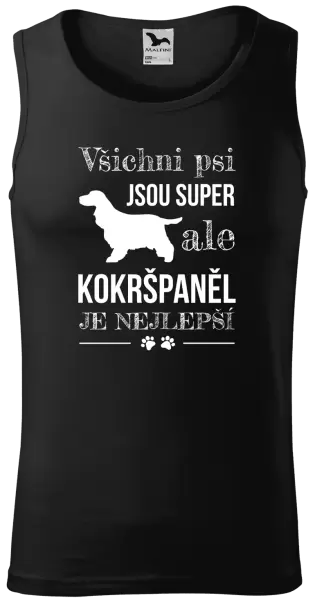 Pánské tílko Kokršpaněl je nejlepší