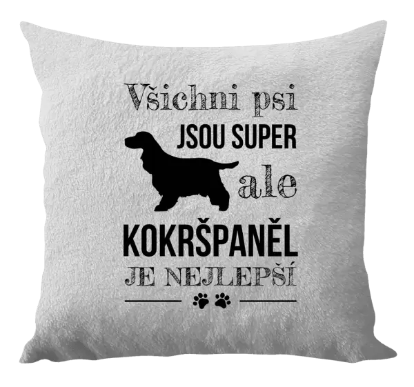 Polštář Kokršpaněl je nejlepší