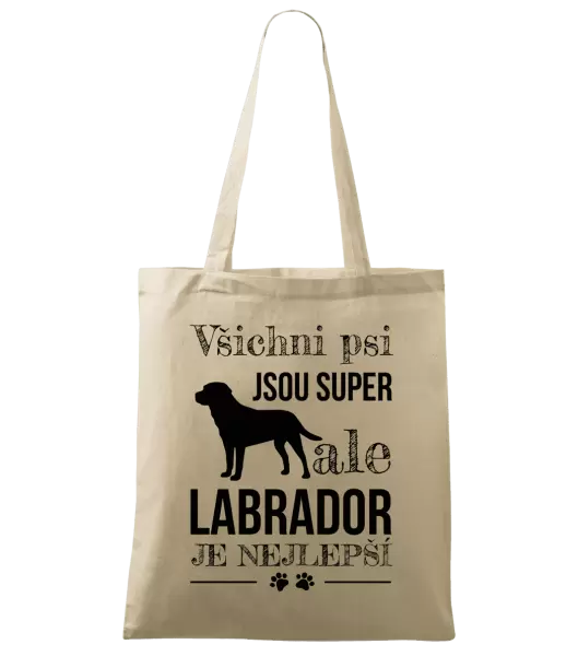 Látková taška Labrador je nejlepší