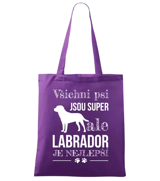 Látková taška Labrador je nejlepší
