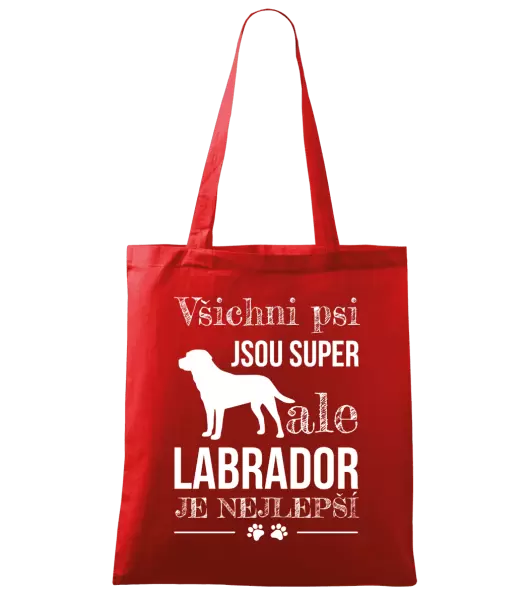 Látková taška Labrador je nejlepší
