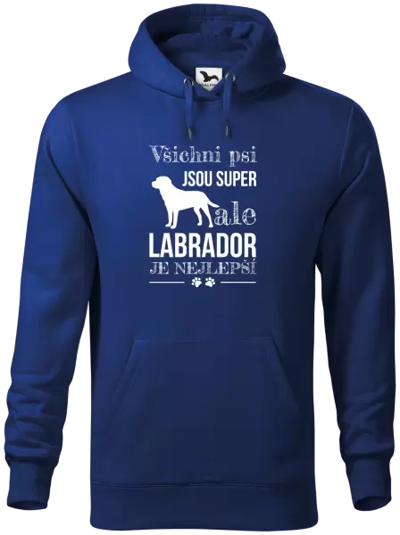 Pánská mikina Labrador je nejlepší