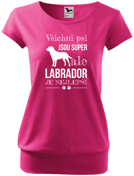 Dámské tričko Labrador je nejlepší