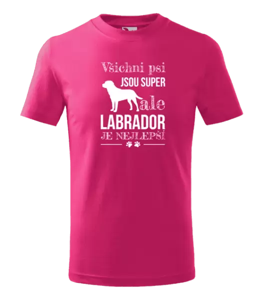 Dětské tričko Labrador je nejlepší