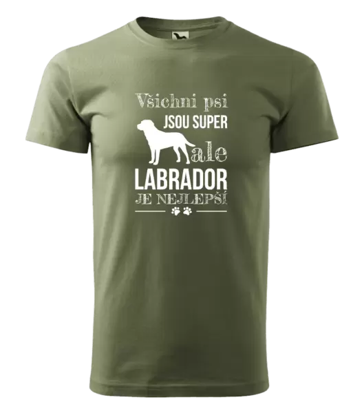 Pánské tričko Labrador je nejlepší