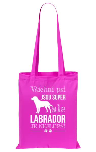 Látková taška Labrador je nejlepší