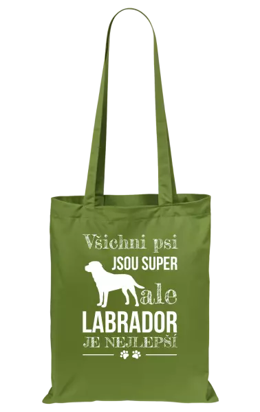 Látková taška Labrador je nejlepší